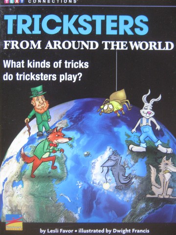 (image for) Text Connections Tricksters from Aaround the World (P) by Lesli Favor