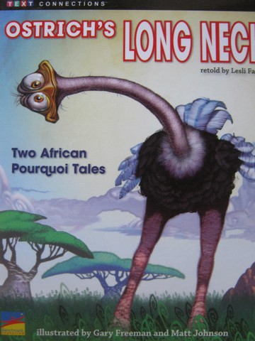 (image for) Text Connections Ostrich's Long Neck (P) by Lesli Favor