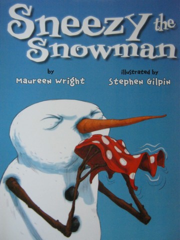 (image for) Sneezy the Snowman (P) by Maureen Wright