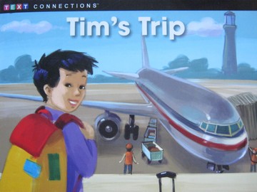 (image for) Text Connections Tim's Trip (P) by Rebecca Grudzina