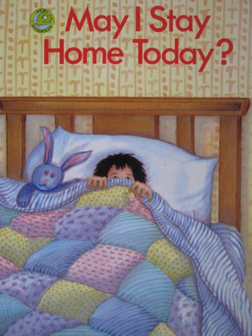 (image for) Tadpoles May I Stay Home Today? (P) by Neville & Butler