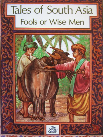 (image for) Tales of the South Asia Fools or Wise Men (P) by Candappa