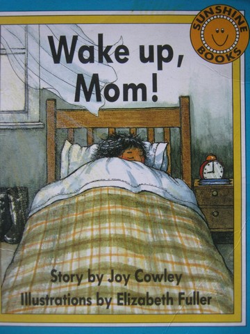 (image for) Sunshine Books 1 Wake up Mom! (P) by Joy Cowley