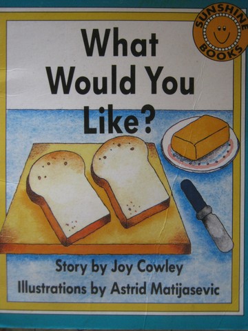 (image for) Sunshine Books 1 What Would You Like? (P) by Joy Cowley