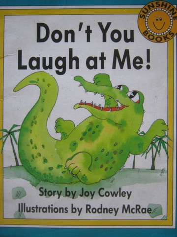 (image for) Sunshine Books 1 Don't You Laugh at Me! (P) by Joy Cowley
