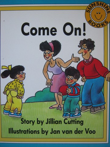 (image for) Sunshine Books 1 Come On! (P) by Jillian Cutting