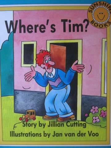 (image for) Sunshine Books 1 Where's Tim? (P) by Jillian Cutting