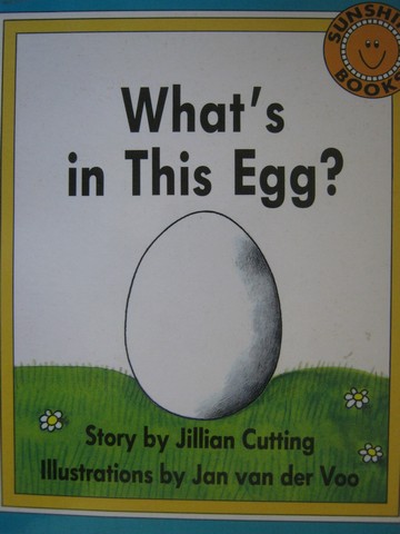 (image for) Sunshine Books 1AA What's in This Egg? (P) by Jillian Cutting