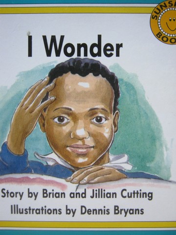 (image for) Sunshine Books 1 I Wonder (P) by Brian & Jillian Cutting