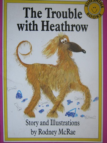 (image for) Sunshine Books 6 The Trouble with Heathrow (P) by Rodney McRae