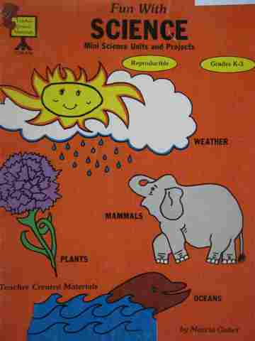 (image for) Fun with Science Mini Science Units & Projects (P) by Gabet