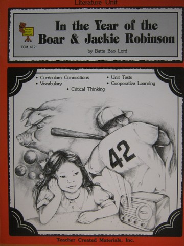 (image for) Literature Unit In the Year of the Boar & Jackie Robinson (P)