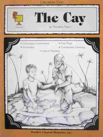 (image for) Literature Unit The Cay (P) by Cathy Gilbert & Philip Denny