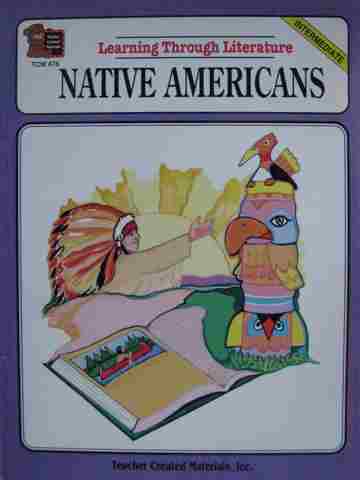 (image for) Learning Through Literature Native Americans Intermediate (P)