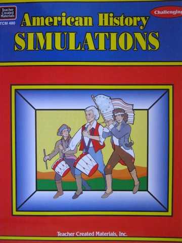(image for) American History Simulations Challenging (P) by Max W Fischer