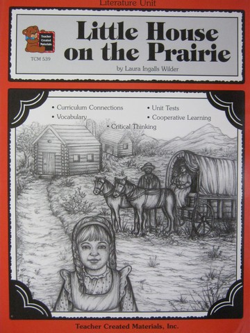 (image for) Literature Unit Little House on the Prairie (P) by Linda Maifair