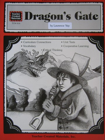 (image for) Literature Unit Dragon's Gate (P) by Mary Thomas-Vallens
