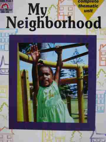 (image for) My Neighborhood Grades PreK-1 (P) by Jill Norris