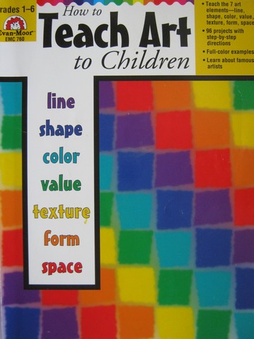 (image for) How to Teach Art to Children (P) by Joy Evans & Tanya Skelton