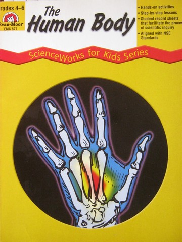 (image for) ScienceWorks for Kids Series The Human Body (P) by Weinroth