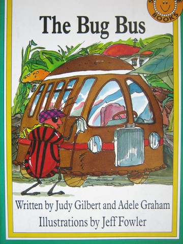 (image for) Sunshine Books 5 The Bug Bus (P) by Judy Gilbert & Adele Graham