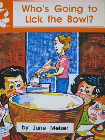 (image for) Story Box 1B Who's Going to Lick the Bowl? (P) by June Melser