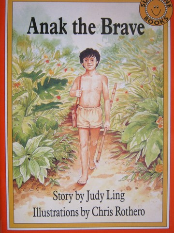 (image for) Sunshine Books 7 Anak the Brave (P) by Judy Ling