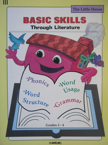 (image for) Basic Skills Through Literature The Little House (P)