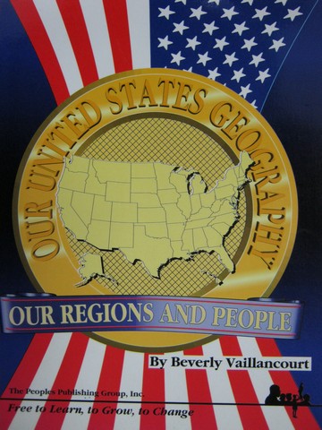 (image for) Our United States Geography Our Regions & People (P)