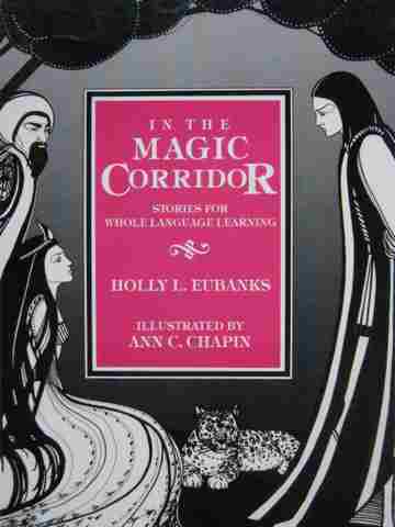 (image for) In the Magic Corridor (P) by Holly L Eubanks