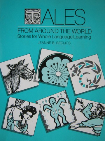 (image for) Tales from Around the World (P) by Jeanne B Becijos