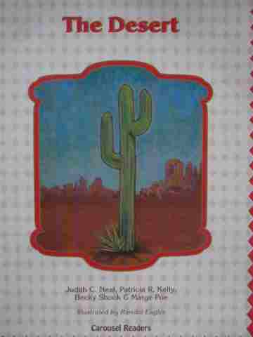 (image for) Carousel Readers A The Desert (P) by Neal, Kelly, Shook, & Poe