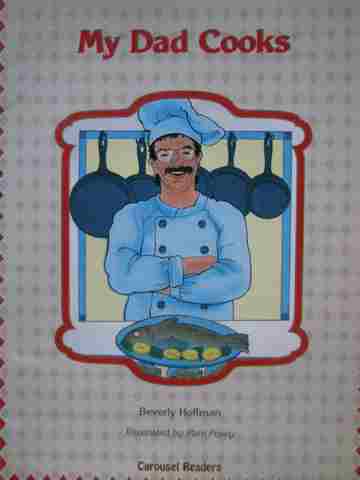 (image for) Carousel Readers A My Dad Cooks (P) by Beverly Hoffman