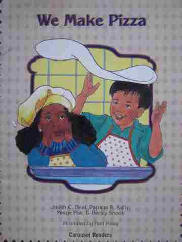 (image for) Carousel Readers B We Make Pizza (P) by Neal, Kelly, Poe & Shook