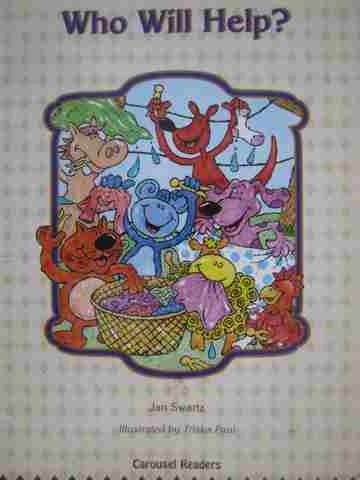 (image for) Carousel Readers B Who Will Help? (P) by Jan Swartz