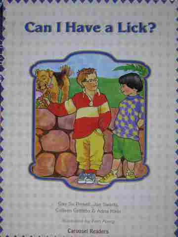 (image for) Carousel Readers C Can I Have a Lick? (P) by Pinnell, Swartz,