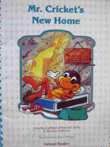 (image for) Carousel Readers F Mr Cricket's New Home (P) by Zuidland, Kelly,