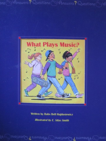 (image for) Questions & Answers? What Plays Music? (P) by Babs Hajdusiewicz