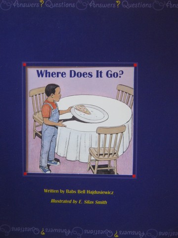 (image for) Questions & Answers? Where Does It Go? (P) by Babs Hajdusiewicz