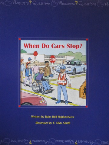 (image for) Questions & Answers? When Do Cars Stop? (P) by Babs Hajdusiewicz