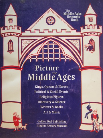 (image for) Picture the Middle Ages (Spiral) by Philip Wagner