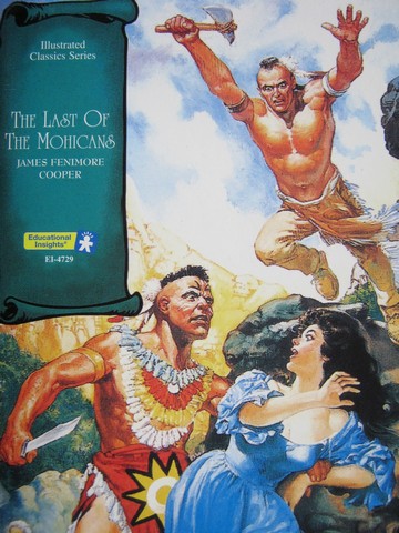 (image for) Illustrated Classics The Last of the Mohicans (P) by Cooper