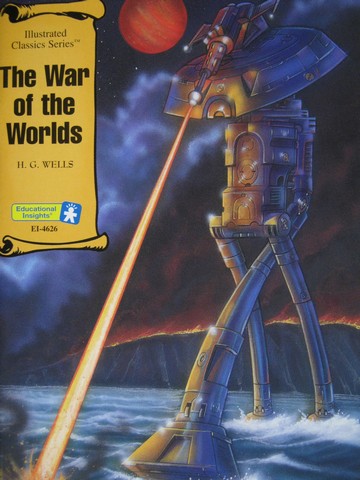 (image for) Illustrated Classics The War of the Worlds (P) by H G Wells