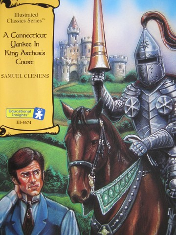 (image for) Illustrated Classics A Connecticut Yankee in King Arthur's (P)