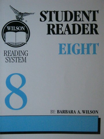 (image for) Wilson Reading System Student Reader 8 3rd Edition (P) by Wilson