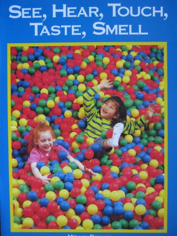 (image for) See Hear Touch Taste Smell (P) by Melvin Berger