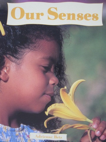 (image for) Discovery Links Early Level Our Senses (P) by Adrienne Betz