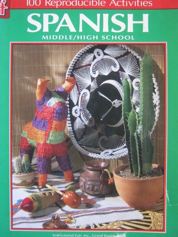 Spanish Middle High School 100 Reproducible Activities (P)