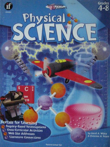 (image for) Investigate & Connect Physical Science Grades 4-8 (P) by Wiley,