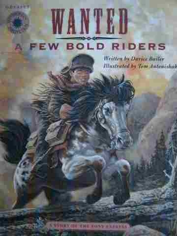 Wanted A Few Bold Riders (P) by Darice Bailer (image for) Wanted A Few Bold Riders (P) by Darice Bailer